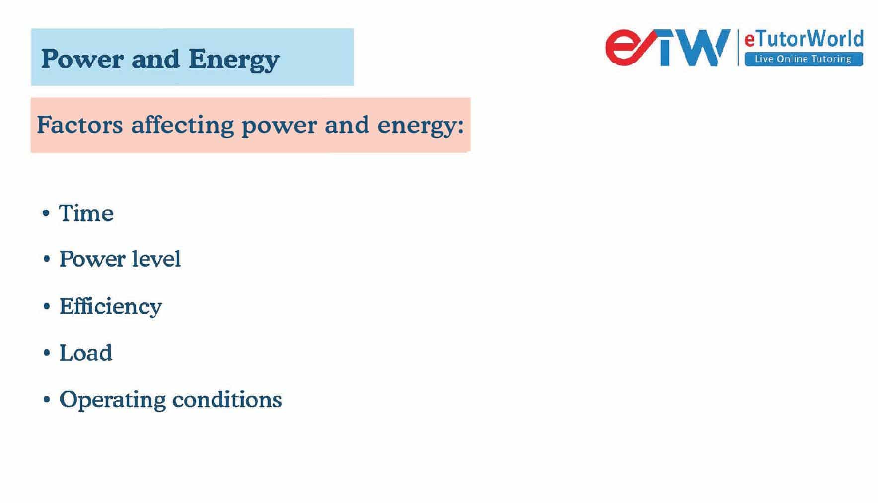 factors affecting power and energy