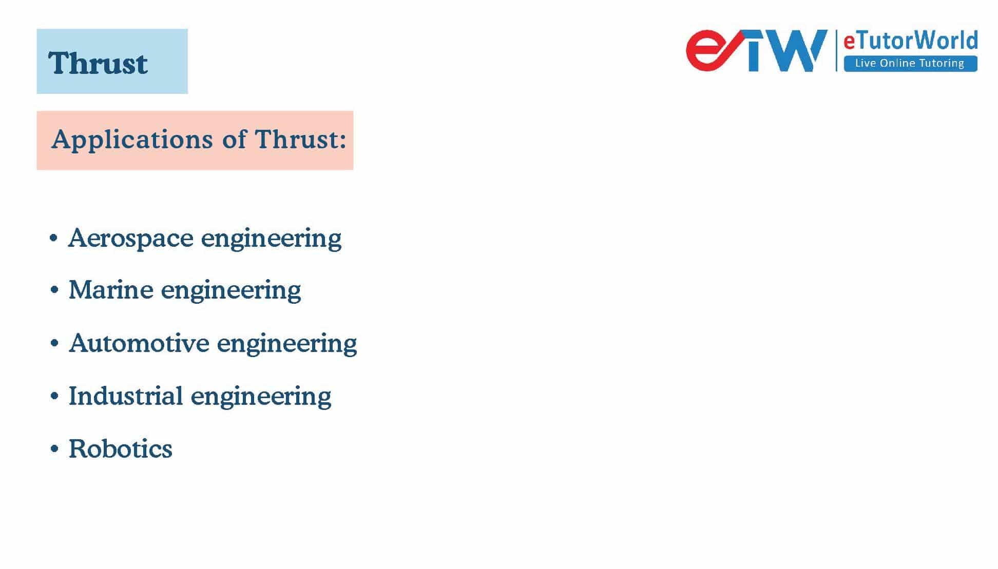 Applications of thrust