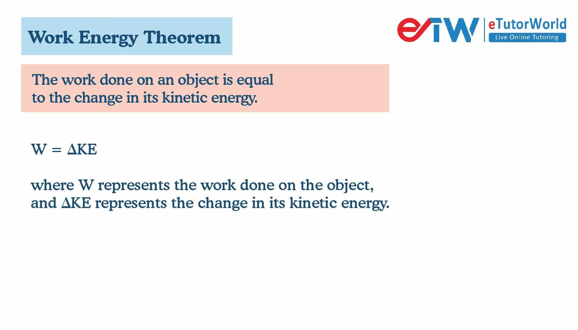 Work energy theorem