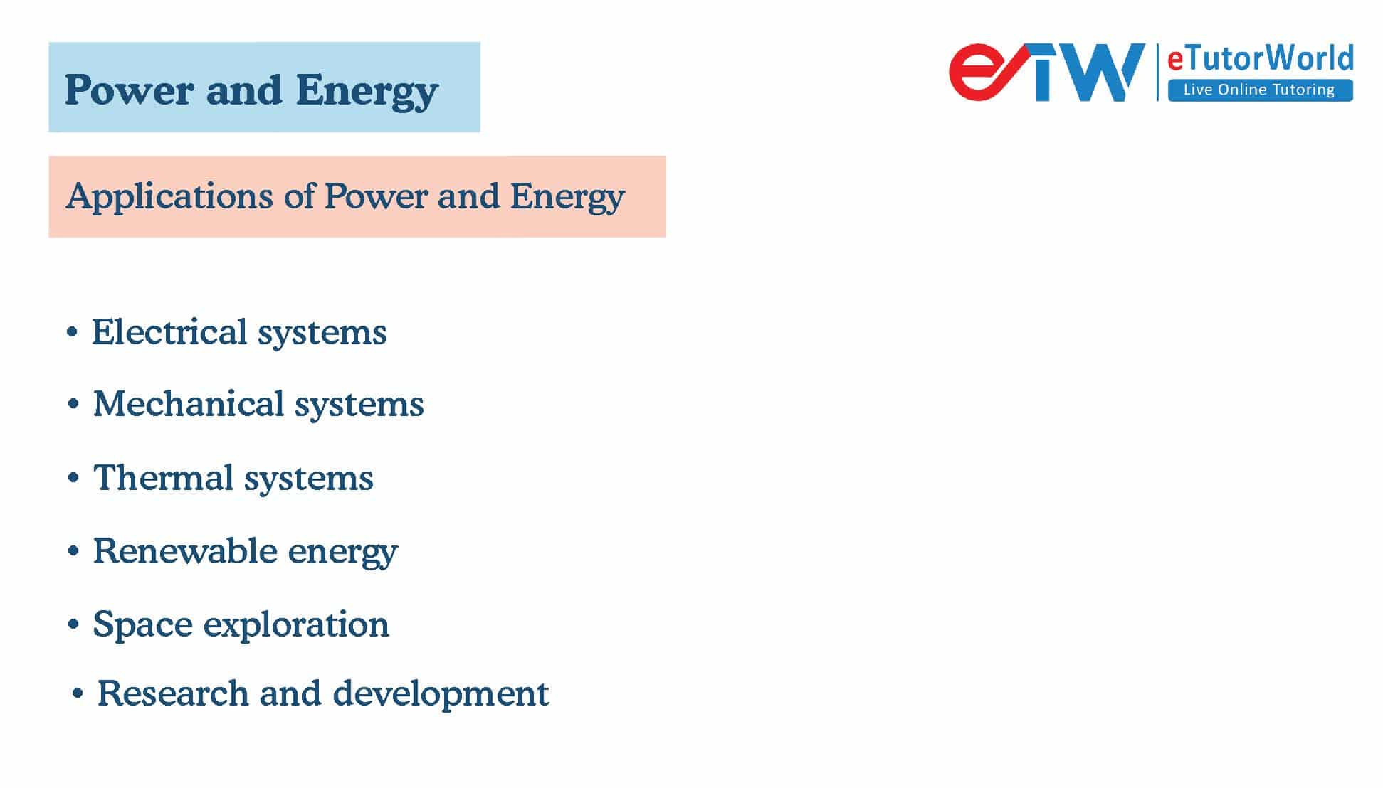 Applications of power and energy