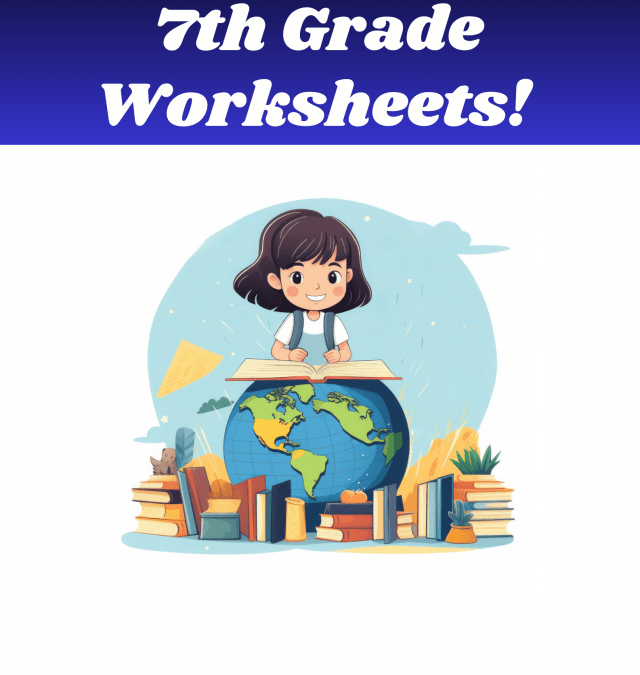 Empower Learning: Explore Free 7th Grade Worksheets!